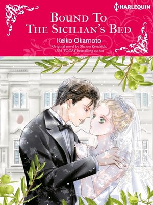 cover image of Bound To The Sicilian's Bed